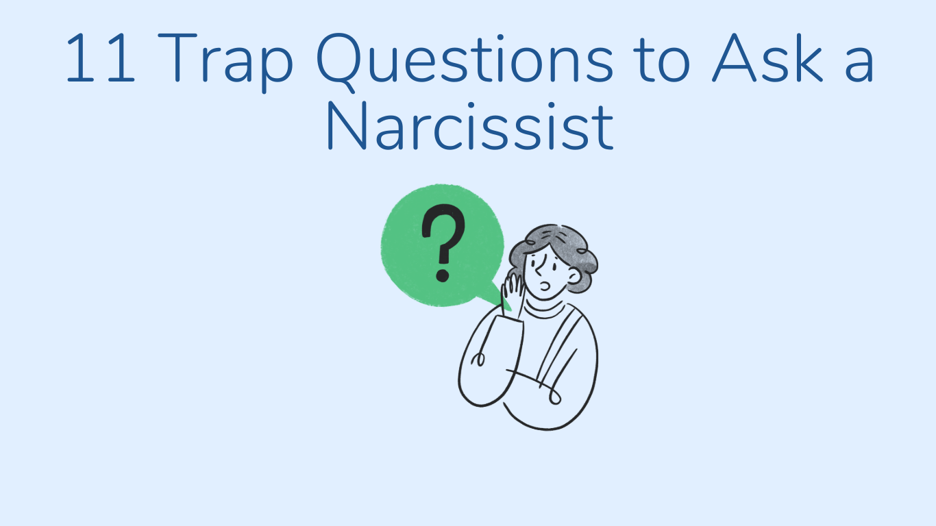 Title "11 Trap Questions to Ask a Narcissist," featuring an illustration of a person thinking beside a large question mark icon. These are Trap Questions to Ask a Narcissist