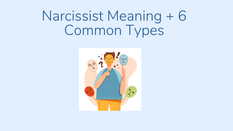 Illustration of a person holding a mask with various emotion faces around them, under the title "Narcissist Meaning + 6 Common Types," visually exploring the concept and key aspects of narcissist meaning.