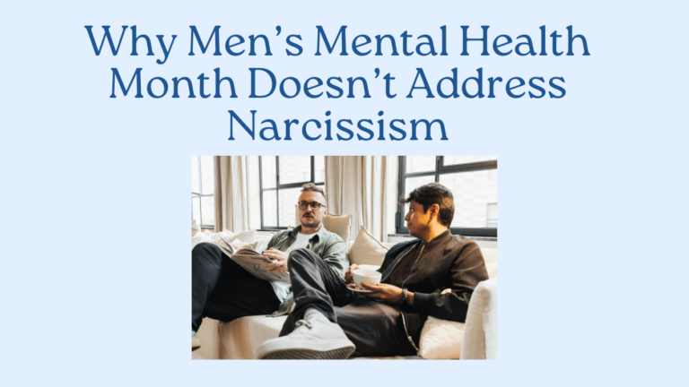 Two men sit on a couch talking, one holding a newspaper and the other holding a cup, beneath a headline about Men’s Mental Health Month and narcissism.