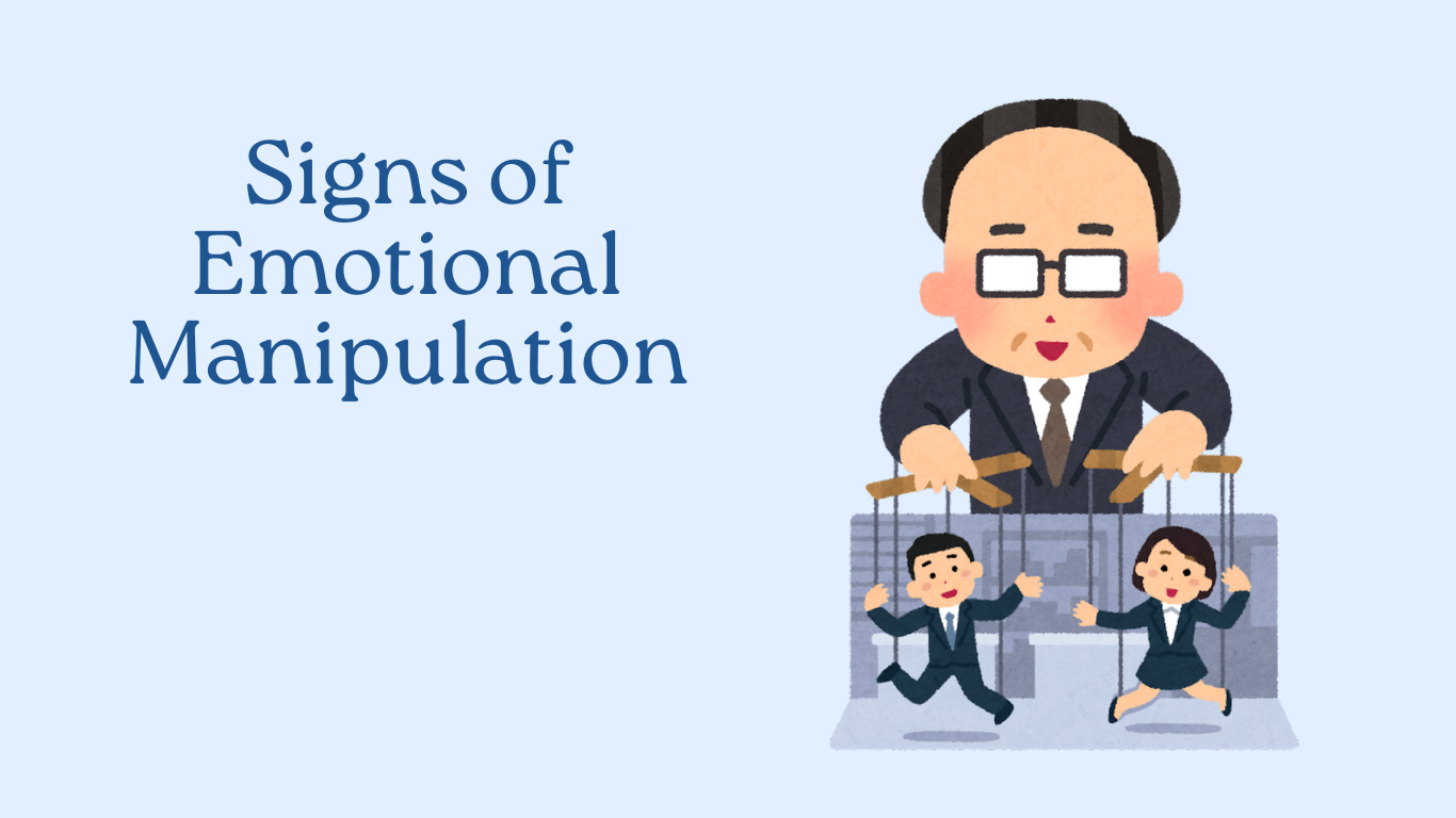 Illustration of a person controlling two business people like puppets with strings, beside the text "Signs of Emotional Manipulation,"