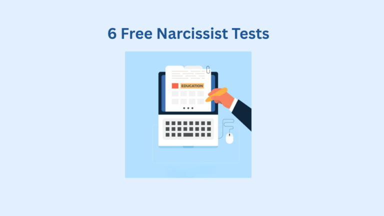 Illustration of a hand holding a pencil over a clipboard labeled "Education" on a laptop screen; text above reads "6 Free Narcissist Tests" to help you assess narcissistic traits.