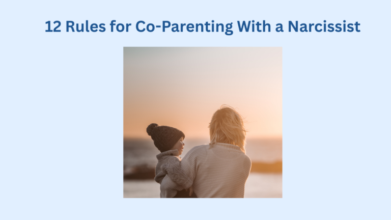 A woman holding a child gazes at the ocean during sunset, with "12 Rules for Co-Parenting With a Narcissist" displayed above.
