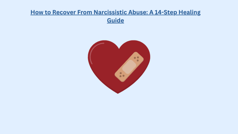 A red heart with a bandage on it is centered below the text "How to Recover From Narcissistic Abuse: A 14-Step Healing Guide" on a light blue background.